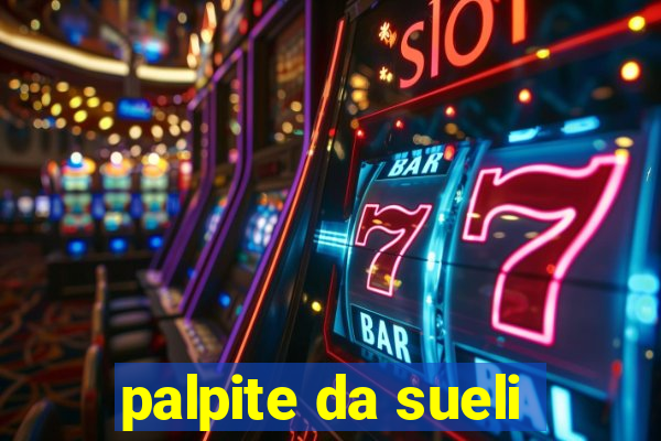 palpite da sueli